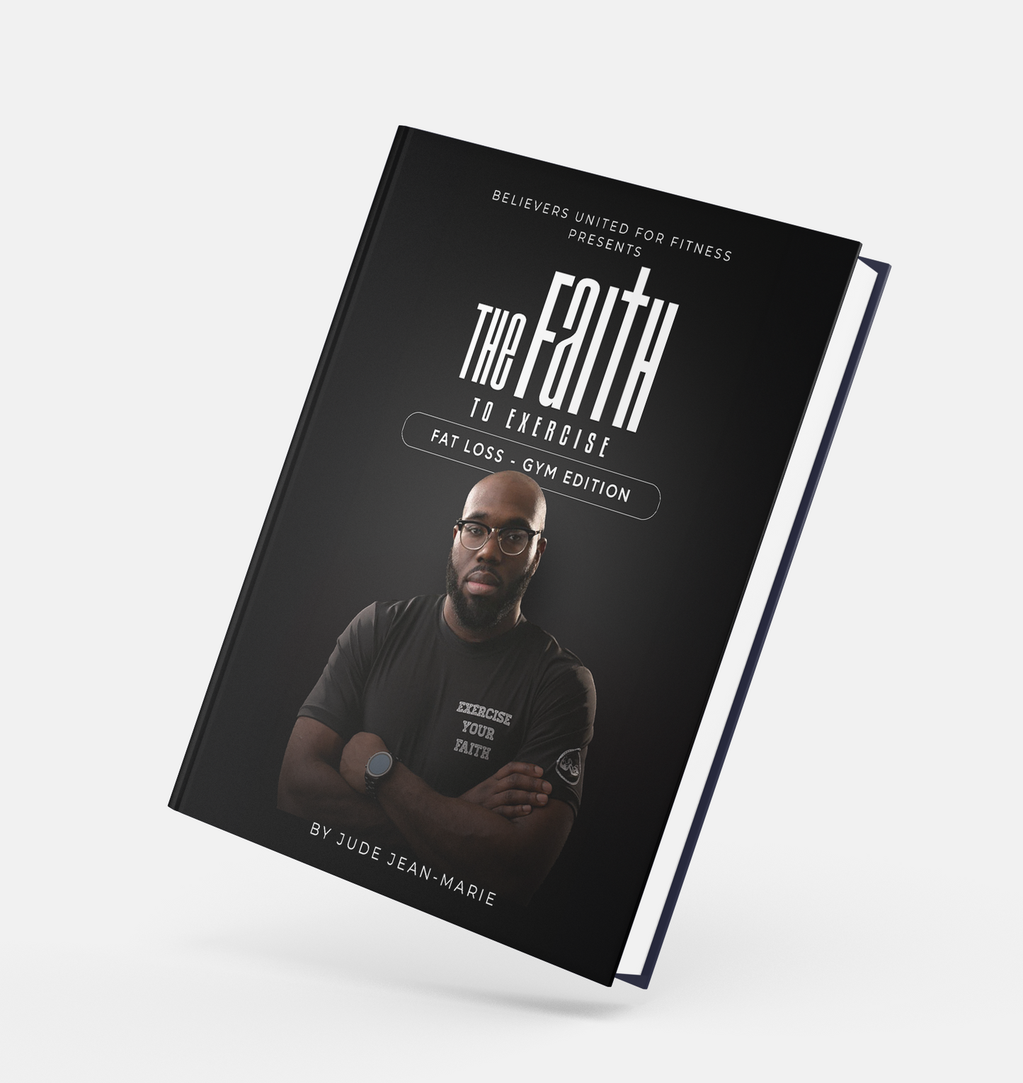 The Faith to Exercise: Fitness Devotional